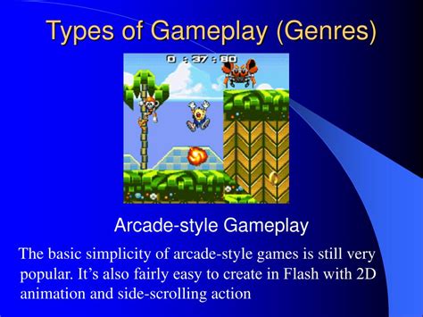 different types of gameplay.
